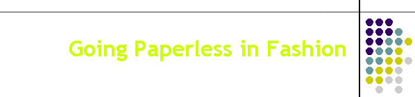 Going Paperless in Fashion