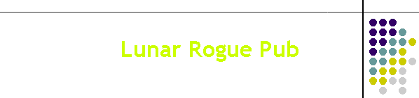 Lunar Rogue Pub