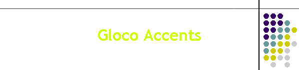 Gloco Accents